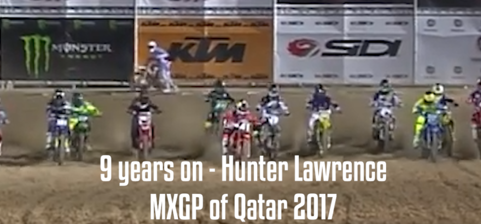 9 years on - Hunter Lawrence MXGP of Qatar 2017 to AMA 450SX 2026