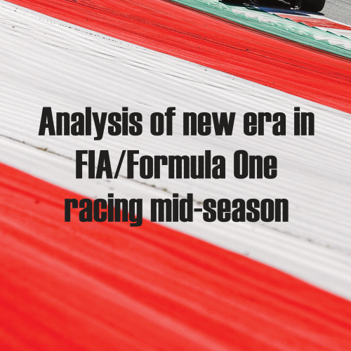 Analysis of new era of FIA Formula One racing mid season Page 1_1 (2)