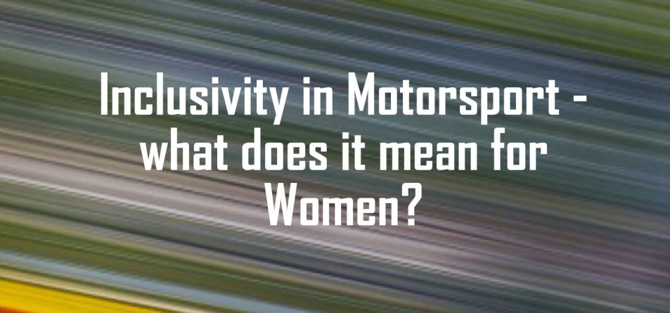 Inclusivity in Motorsport - what does it mean for Women Title Page-1