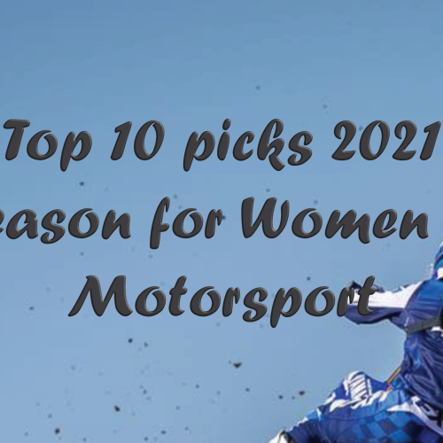 Top 10 picks 2021 season for Women in Motorsport png (2)